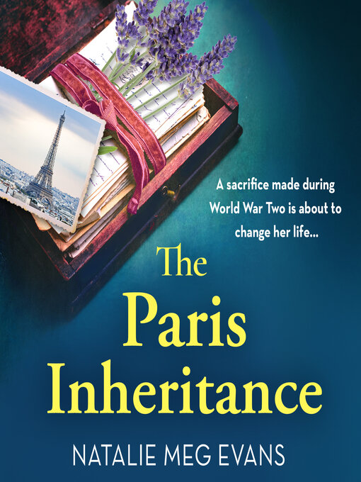 Title details for The Paris Inheritance by Natalie Meg Evans - Wait list
